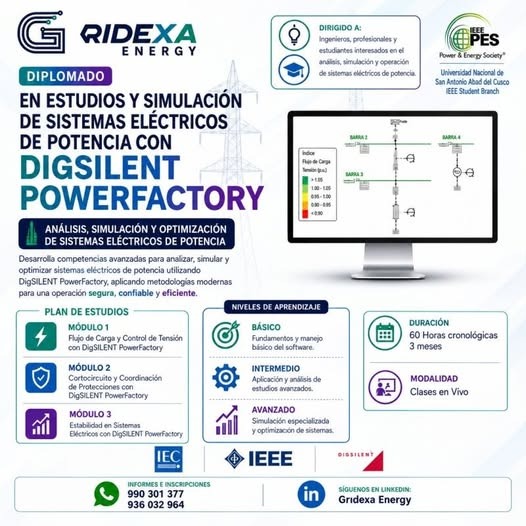 DIPLOMADO EN ESTUDIOS Y SIMULACIÓN DE SISTEMAS ELÉCTRICOS DE POTENCIA CON DIgSILENT POWERFACTORY